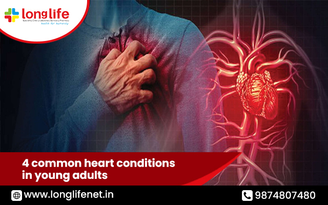 4 common heart conditions in young adults